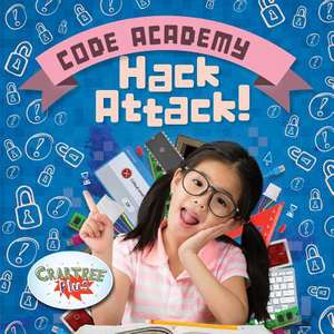 Hack Attack! de Kirsty Holmes