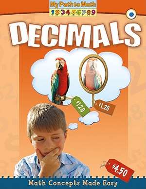 Decimals de Claire Piddock