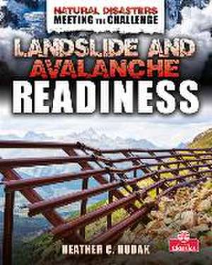 Landslide and Avalanche Readiness de Heather C Hudak