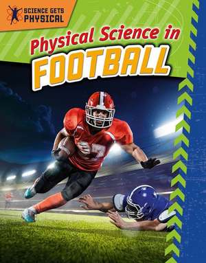 Physical Science in Football de Enzo George