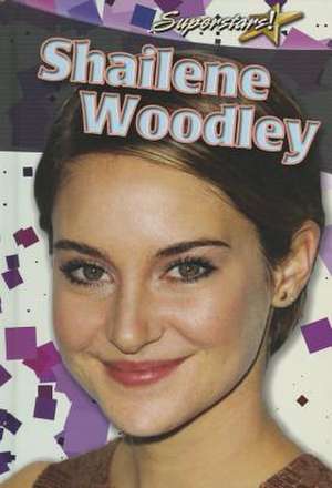 Shailene Woodley de Rebecca Sjonger