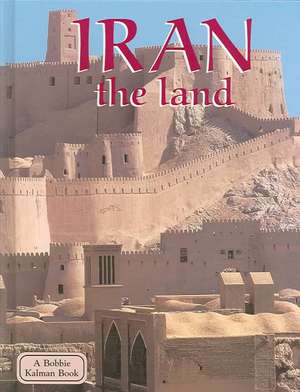 Iran the Land de April Fast