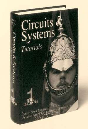 Circuits and Systems Tutorials de C Toumazou