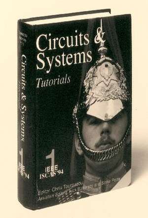 Circuits Systems Tutorials de Toumazou
