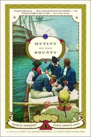 Mutiny on the Bounty de Charles Nordhoff