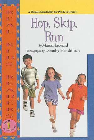 Hop, Skip, Run de Marcia Leonard