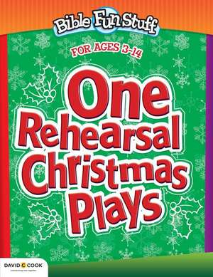 One Rehearsal Christmas Plays: Preschool Through Middle School de Kendra Smiley