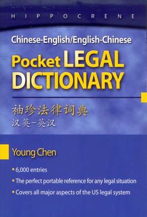 Chinese-English/English-Chinese Pocket Legal Dictionary de Young Chen