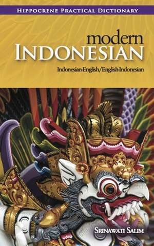 Modern Indonesian-English/English-Indonesian Practical Dictionary de Srinawati Salim