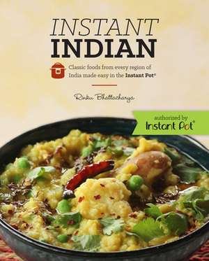 Instant Indian de Rinku Bhattacharya