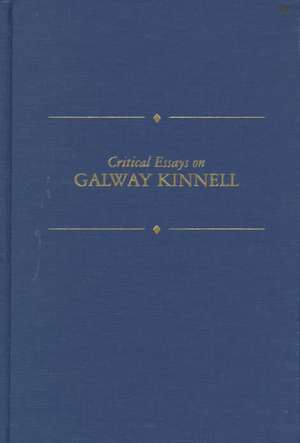 Critical Essays on Galway Kinnell: Galway Kinnell de Nancy Lewis Tuten