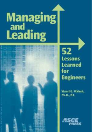 Managing and Leading de Stuart G. Walesh