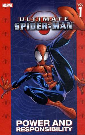 Ultimate Spider-man Vol.1: Power & Responsibility de Brian Michael Bendis