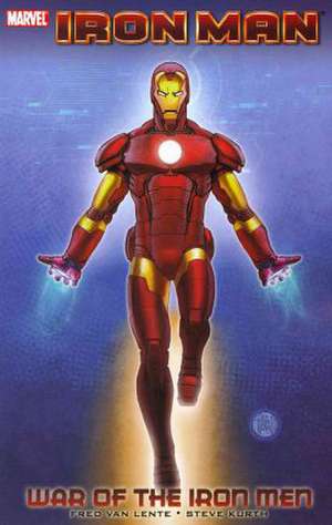 Iron Man: War Of The Iron Men de Steve Kurth