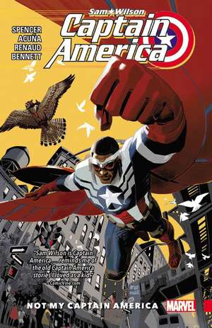 Captain America: Sam Wilson Vol. 1 - Not My Captain America de Nick Spencer