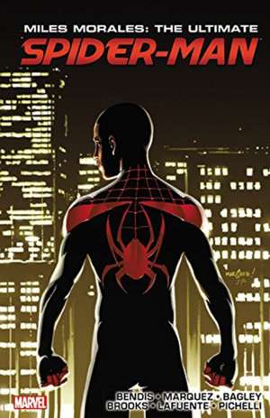 Miles Morales: Ultimate Spider-Man Ultimate Collection Book 3 de Brian Michael Bendis