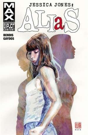 Jessica Jones: Alias Volume 1 de Brian Michael Bendis