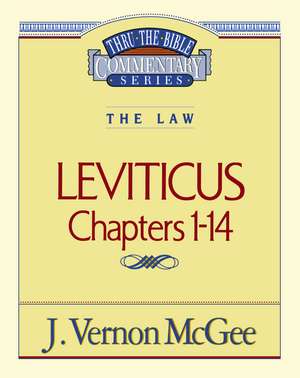 Thru the Bible Vol. 06: The Law (Leviticus 1-14) de J. Vernon McGee