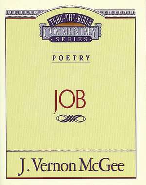 Thru the Bible Vol. 16: Poetry (Job) de J. Vernon McGee