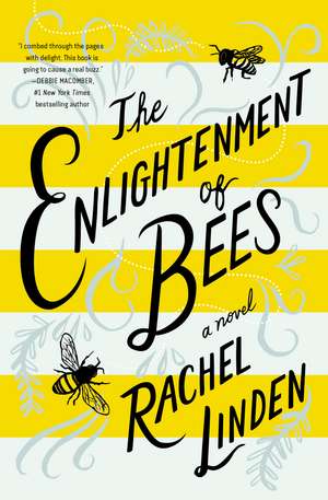 The Enlightenment of Bees de Rachel Linden