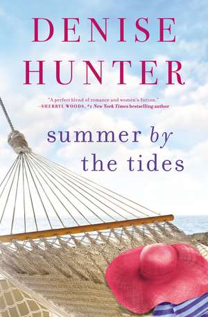 Summer by the Tides de Denise Hunter