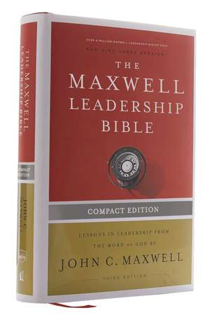 NKJV, Maxwell Leadership Bible, Third Edition, Compact, Hardcover, Comfort Print: Holy Bible, New King James Version de John C. Maxwell