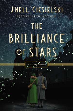 The Brilliance of Stars de J'nell Ciesielski