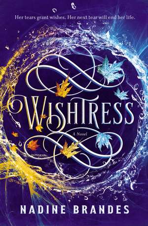 Wishtress de Nadine Brandes