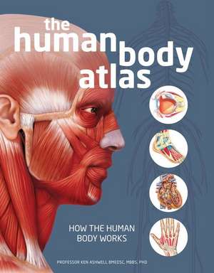 The Human Body Atlas de Global Book Publishing