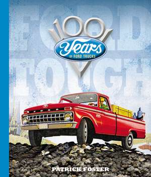 Ford Tough de Patrick R Foster