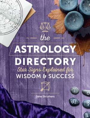 Astrology Directory de Jane Struthers