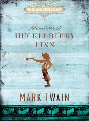 The Adventures of Huckleberry Finn de Mark Twain