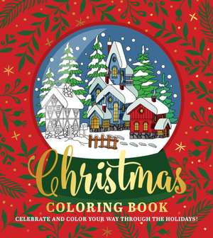 Christmas Coloring Book de Editors of Chartwell Books