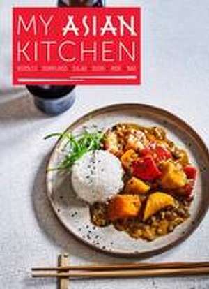 My Asian Kitchen de Jennifer Joyce