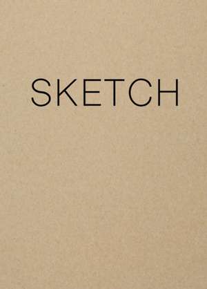 Sketch - Kraft de Editors of Chartwell Books