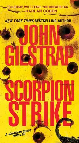 Scorpion Strike de John Gilstrap