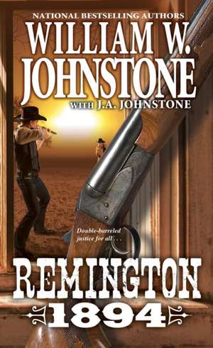 Remington 1894 de William W. Johnstone