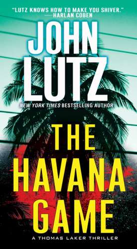 The Havana Game de John Lutz