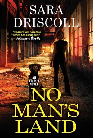 No Man's Land de Sara Driscoll