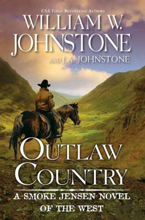 Outlaw Country de William W. Johnstone