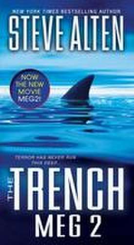 The Trench de Steve Alten