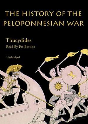 The History of the Peloponnesian War de Thucydides