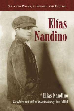 Elias Nandino: Selected Poems de Elias Nandino