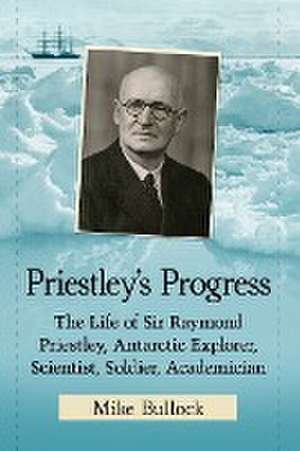 Priestley's Progress de Mike Bullock