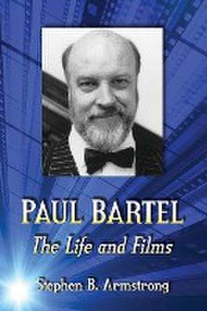 Paul Bartel de Stephen B. Armstrong