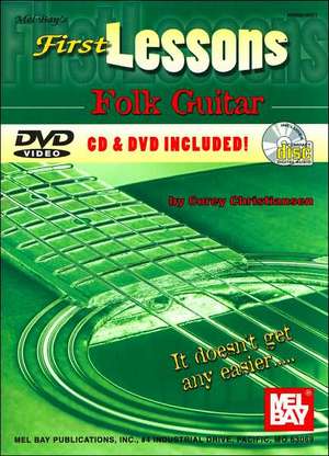 First Lessons Folk Guitar Method de Corey Christiansen