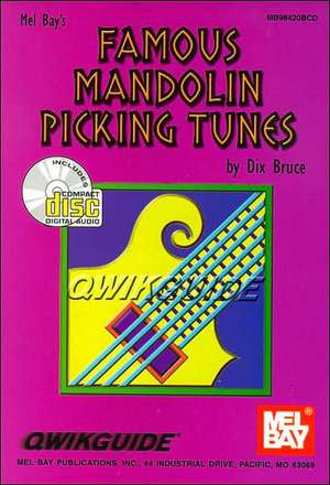 Favorite Mandolin Pickin' Tunes Qwikguide: Formerly Great Mandolin Pickin' Tunes de Dix Bruce