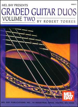 Graded Guitar Duos, Volume Two de Robert Torres