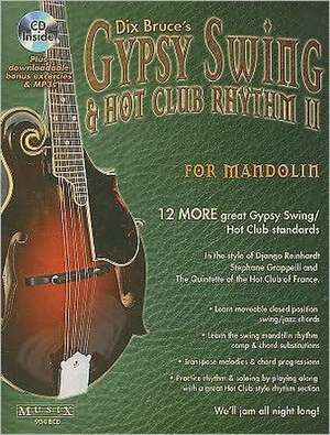 Gypsy Swing & Hot Club Rhythm II for Mandolin [With CD (Audio)] de Dix Bruce