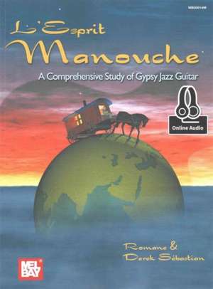 L'Esprit Manouche de Romane